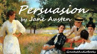 💐 PERSUASION by Jane Austen  FULL audiobook 🎧📖  Greatest🌟AudioBooks  V4 [upl. by Gilman]