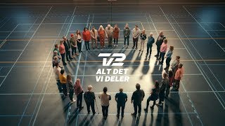 TV 2  Alt Det Vi Deler 2 [upl. by Kcyred]