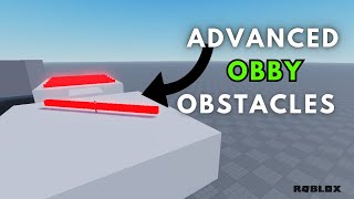 How To Make Advanced Obby Obstacles in Roblox Studio [upl. by Zirkle]