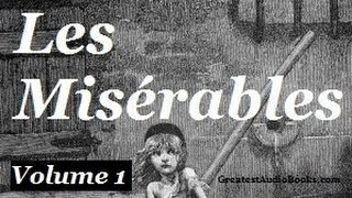 Les Misérables by Victor Hugo Vol 1  Pt1  FULL Audiobook  Greatest🌟AudioBooks  Les Mis [upl. by Mientao]