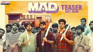 MAD  Official Teaser  Kalyan Shankar  S Naga Vamsi  Bheems Ceciroleo [upl. by Sirromal565]