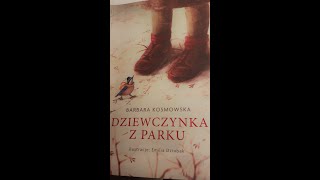 Dziewczynka z parku 4 [upl. by Essilrahc]