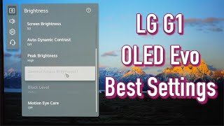 LG G1 OLED Evo Best Picture Settings SDR HDR amp Dolby Vision [upl. by Thevenot]