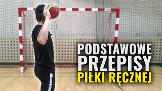 Podstawowe przepisy gry w piłkę ręczną  Zasady piłki ręcznej [upl. by Millman]