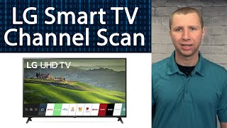 How Channel Scan or Auto Program an LG Smart TV [upl. by Esined]