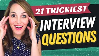 TOP 21 Interview Questions And How To Answer Them 2023 EDITION [upl. by Ecidna138]