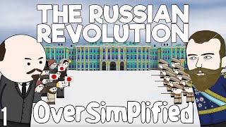 The Russian Revolution  OverSimplified Part 1 [upl. by Enyt366]