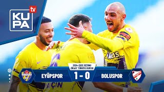 Eyüpspor 10 Boluspor  Ziraat Türkiye Kupası C Grubu  08012025 [upl. by Guise298]