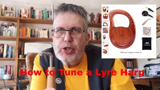 How to tune a Lyre Harp 16 String 10 String or 7 String [upl. by Ynaffital590]