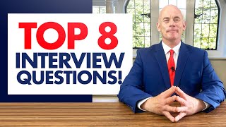 TOP 8 INTERVIEW QUESTIONS amp ANSWERS for 2022 [upl. by Aynav136]