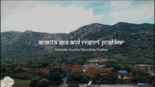 Ananta Spa amp Resort Pushkar [upl. by Nabal]