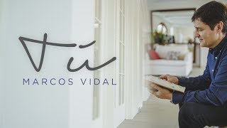 Marcos Vidal  Tú Video Oficial [upl. by Atiraj]