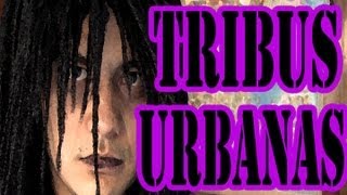 Tribus Urbanas  Luisito Rey [upl. by Margette]