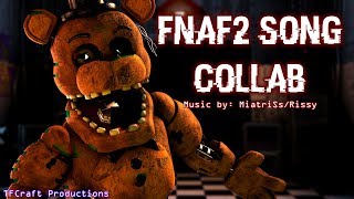 SFMFNAF2 FNaF 2 Song Alt Metal Cover MiatriSsRissy FNAF2 Anniversary [upl. by Airdnax330]