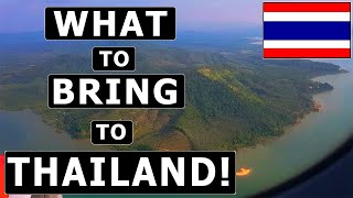 8 Things TO BRING and NOT TO BRING to THAILAND  Packing Guide amp Recommendations [upl. by Karalee198]