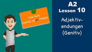 Learn German  Genitive adjective endings  Genitiv  German for beginners  A2  Lesson 10 [upl. by Yesnil374]