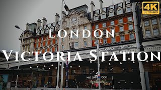 London Victoria Station Walk Through England 4K [upl. by Kumagai347]