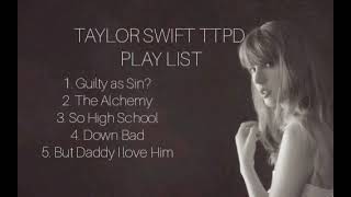 TAYLOR SWIFT TTPD ALBUM PLAYLIST [upl. by Art765]