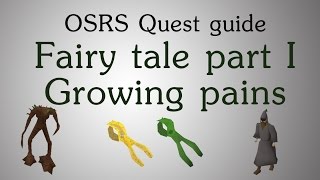 OSRS Fairy tale part 1 quest guide [upl. by Bora]