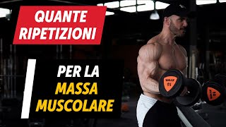 Quante ripetizioni per la MASSA MUSCOLARE [upl. by Animrac865]