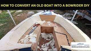 Boat conversion into Bowrider [upl. by Jared]