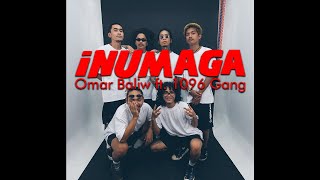 OMAR BALIW  INUMAGA Feat 1096 GANG Official Music Video [upl. by Aisinut]