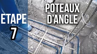 Pose des poteaux dangle pour fondations et murs  Etape 7 [upl. by Mhoj]