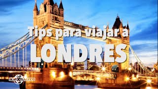 Tips para viajar Londres  Inglaterra 1 [upl. by Kallista]