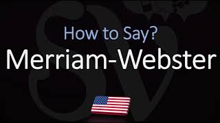 How to Pronounce Merriam Webster CORRECTLY [upl. by Verena]