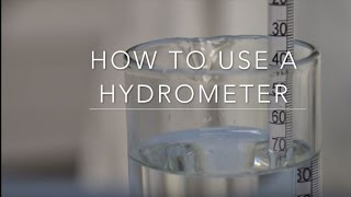 How to use a Hydrometer [upl. by Dorothee]