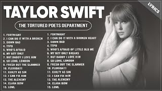 Taylor Swift  TTPD Full Album With Lyrics [upl. by Yonita189]