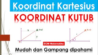 Koordinat kartesius dan koordinat kutub [upl. by Ignatius422]