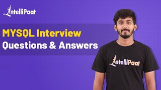 MYSQL Interview Questions and Answers  MYSQL Interview Preparation  Intellipaat [upl. by Hamish]