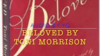 YQ Audio for Novel  Beloved by Toni Morrison Ch 1 [upl. by Animahs89]