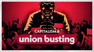 Why Corporate America Hates Unions [upl. by Ehctav]